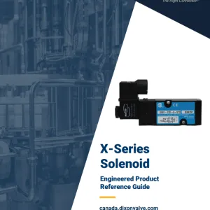 X-Series Solenoid Engineered Product Reference Guide